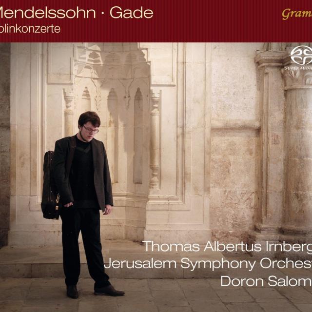 Irnberger, Jerusalem Symphony Orchestra, Salomon. Mendelssohn, Gade: Violin Concertos 